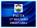 17ª REUNIÃO ORDINÁRIA  DA 2ª SESSÃO LEGISLATIVA DA 19ª LEGISLATURA