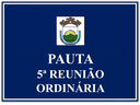 5ª REUNIÃO ORDINÁRIA DA 2ª SESSÃO LEGISLATIVA DA 19ª LEGISLATURA