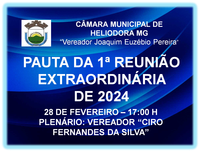 PAUTA DA 1ª REUNIÃO EXTRAORDINÁRIA DE 2024