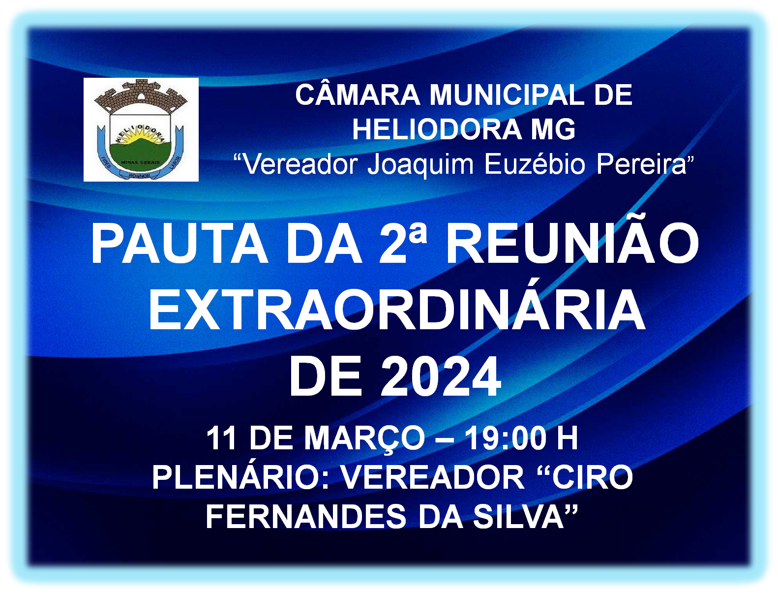 PAUTA DA 2ª REUNIÃO EXTRAORDINÁRIA DE 2024