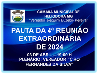 PAUTA DA 4ª REUNIÃO EXTRAORDINÁRIA DE 2024