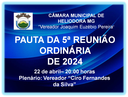 PAUTA  DA 5ª REUNIÃO ORDINÁRIA DE 2024