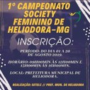 Vêm aí 1º Campeonato Society Feminino de Heliodora-MG! 
